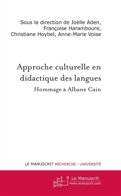 Front cover_Approche culturelle en didactique des langues : hommage à Albane Cain