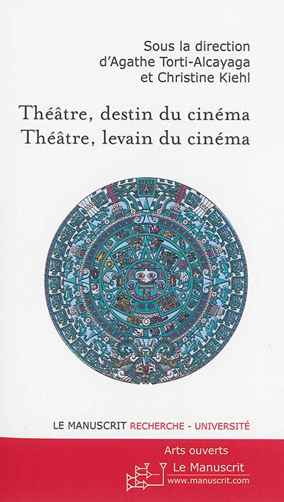 Front cover_Théâtre, destin du cinéma, théâtre, levain du cinéma