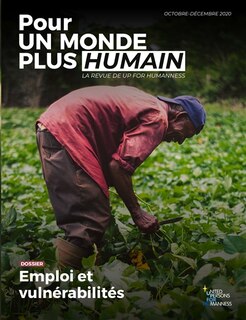 Front cover_Pour un monde plus humain, n&deg;2. Emploi et vuln&eacute;rabilit&eacute;s