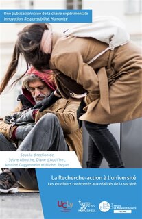 Couverture_La recherche-action à l'université : les étudiants confrontés aux réalités de la société