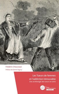 Front cover_Les Tueurs de femmes et l'addiction introuvable