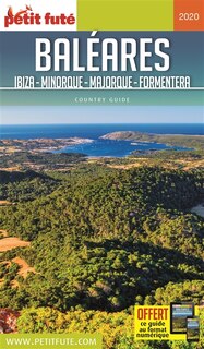 Front cover_PETIT FUTÉ: BALÉARES : IBIZA, MINORQUE, MAJORQUE, FORMENTERA 2020