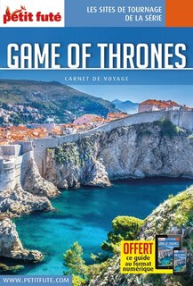 Front cover_Game of thrones : les sites de tournage de la série