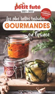 Couverture_Les plus belles balades gourmandes en France