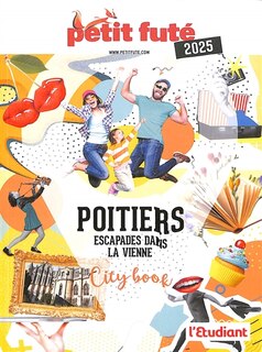 Front cover_Poitiers : escapades dans la Vienne : 2025