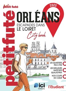 Front cover_Orléans : escapades dans le Loiret : 2025