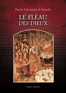 Le fléau des Dieux