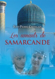 Couverture_Les amants de Samarcande