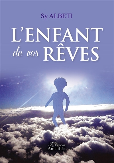 Front cover_L' enfant de vos rêves