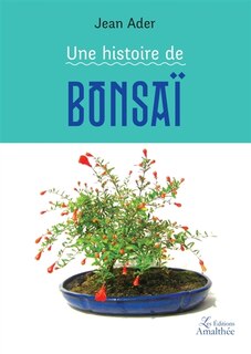 Front cover_Une histoire de bonsa&iuml;