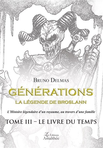 Couverture_Générations la légende de Broslann Tome III