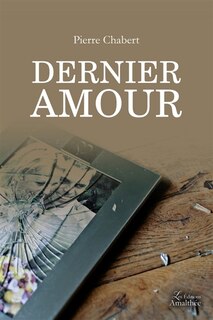 DERNIER AMOUR