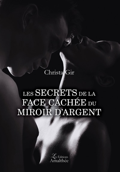 Front cover_Les secrets de la face cachée du miroir d'argent