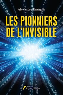 Front cover_Les pionniers de l'invisible