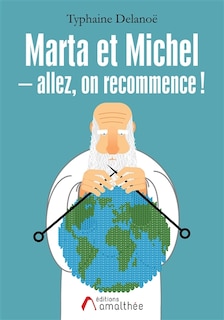 Marta et Michel: Allez, on recommence !