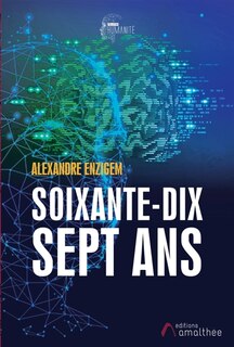 Couverture_Soixante-dix-sept ans