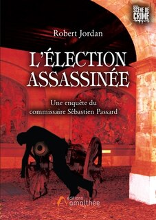 Couverture_L' élection assassinée