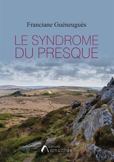 Couverture_Le syndrome du Presque