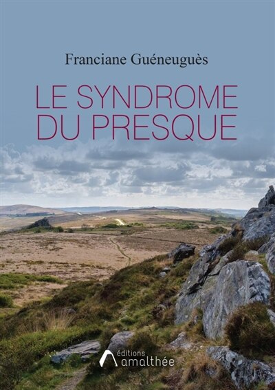 Couverture_Le syndrome du Presque