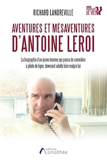 Front cover_Aventures Et Mesavent. D'antoine Leroi
