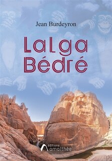 Couverture_Lalga B&eacute;dr&eacute;