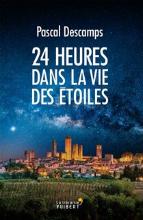Front cover_24 heures dans la vie des étoiles