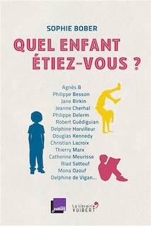 Front cover_Quel enfant étiez-vous ?