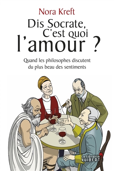 Couverture_Dis Socrate, c'est quoi l'amour ?