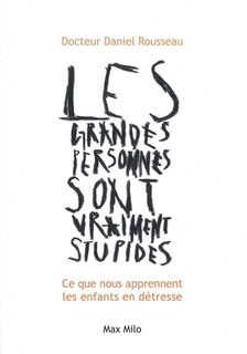 Front cover_Les grandes personnes sont vraiment stupides