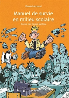 Couverture_Manuel de survie en milieu scolaire