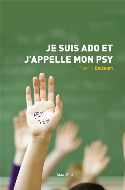Front cover_Je suis ado et j'appelle mon psy