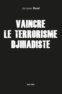 Front cover_Vaincre le terrorisme djihadiste