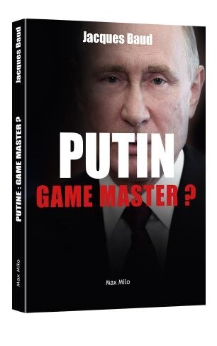 Front cover_Putin, game master ?