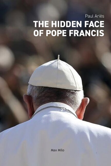 Front cover_The Hidden Face of Pope Francis