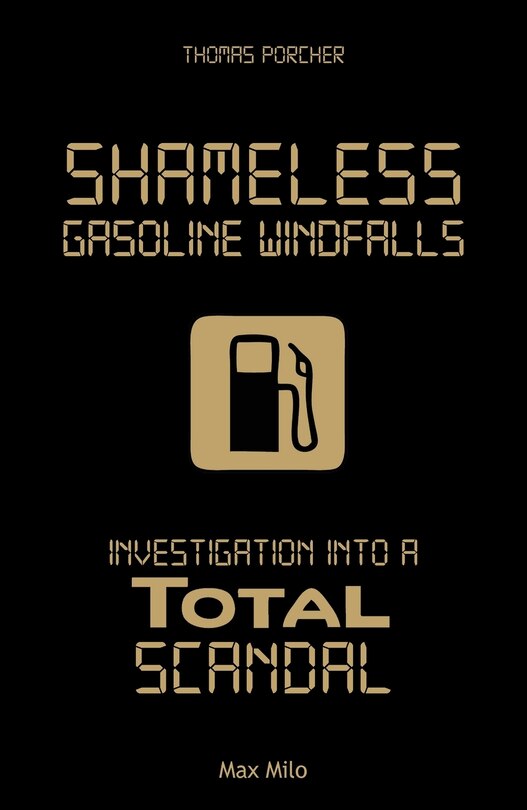 Couverture_Shameless Gasoline Windfalls