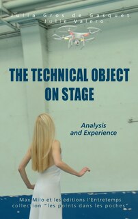 Front cover_The Technical Object on Stage