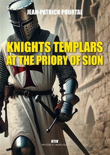 Couverture_Knights Templars at the Priory of Sion
