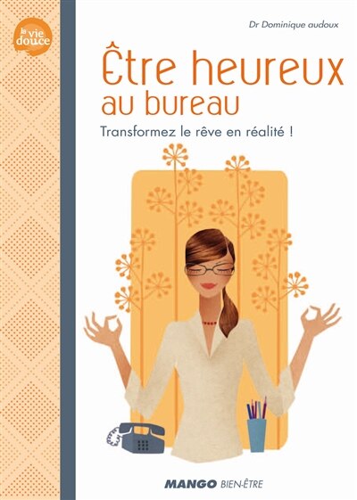 Front cover_Etre heureux au bureau