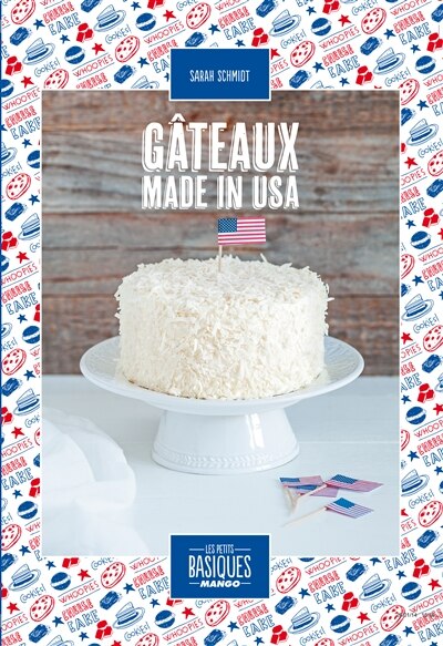 Front cover_Gâteaux made in USA