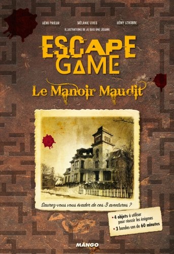 Escape game : Le manoir maudit
