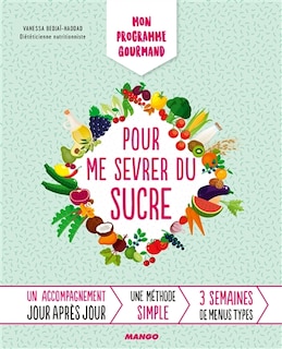 Couverture_Mon programme gourmand pour me sevrer du sucre