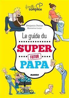 Couverture_Le guide du super futur papa