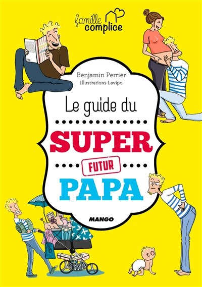 Couverture_Le guide du super futur papa