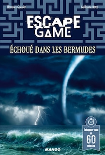 Escape game: échoué dans les Bermudes