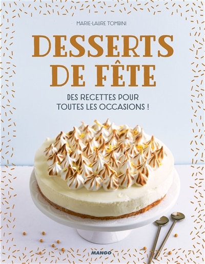 Front cover_Desserts de fête : des recettes pour toutes les occasions !