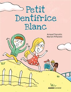 Front cover_Petit dentifrice blanc