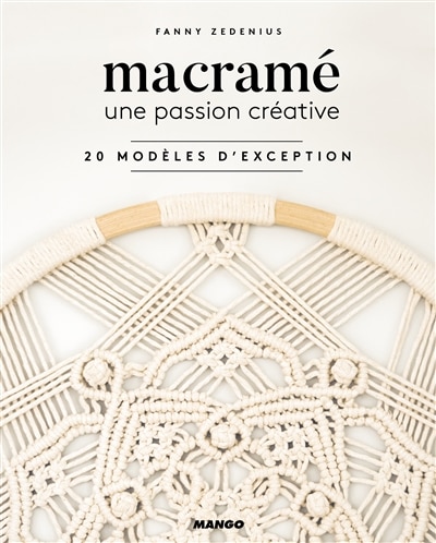 Macramé: une passion créative