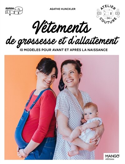 Front cover_Vêtements de grossesse et d'allaitement : 10 modèles pour avant et après la naissance