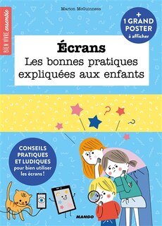 Couverture_Ecrans : les bonnes pratiques expliquées aux enfants