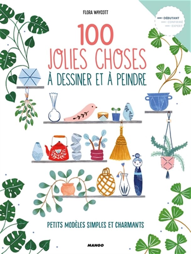 Front cover_100 jolies choses à dessiner et à peindre